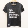 "Eat, Sleep, Pet Dogs, Repeat" Unisex/Men's Vneck Tee